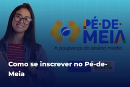 Como Se Inscrever no Programa Pé-de-Meia